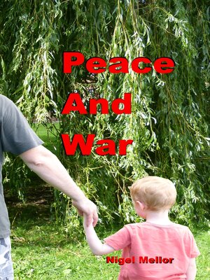 cover image of Peace and War